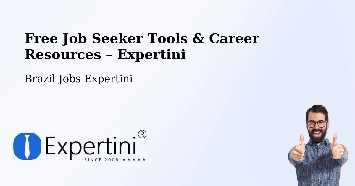 Free Job Seeker Tools & Career Resources – Coromandel - Coromandel, Brazil Jobs Expertini