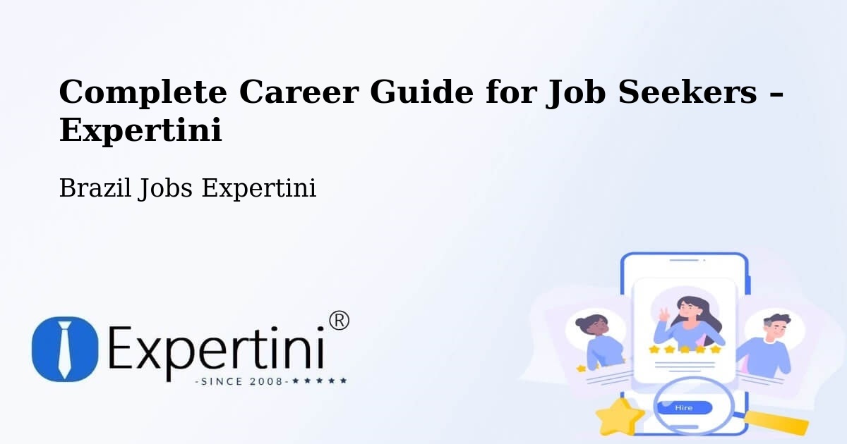 Career Guide for Job Seekers – Coromandel - Coromandel, Brazil Jobs Expertini